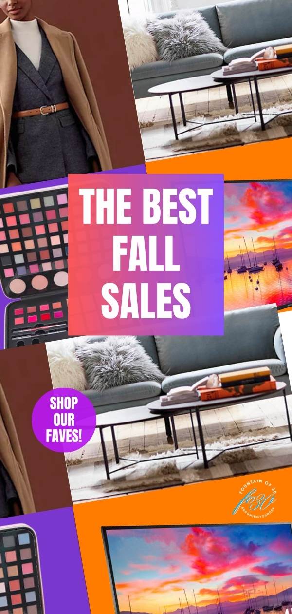 best fall sales guide fashion home beauty tech fountainof30