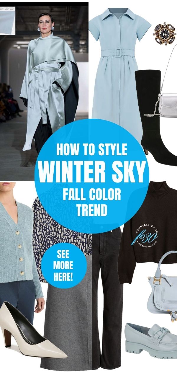 How to style winter sky blue fall color trend fountainof30