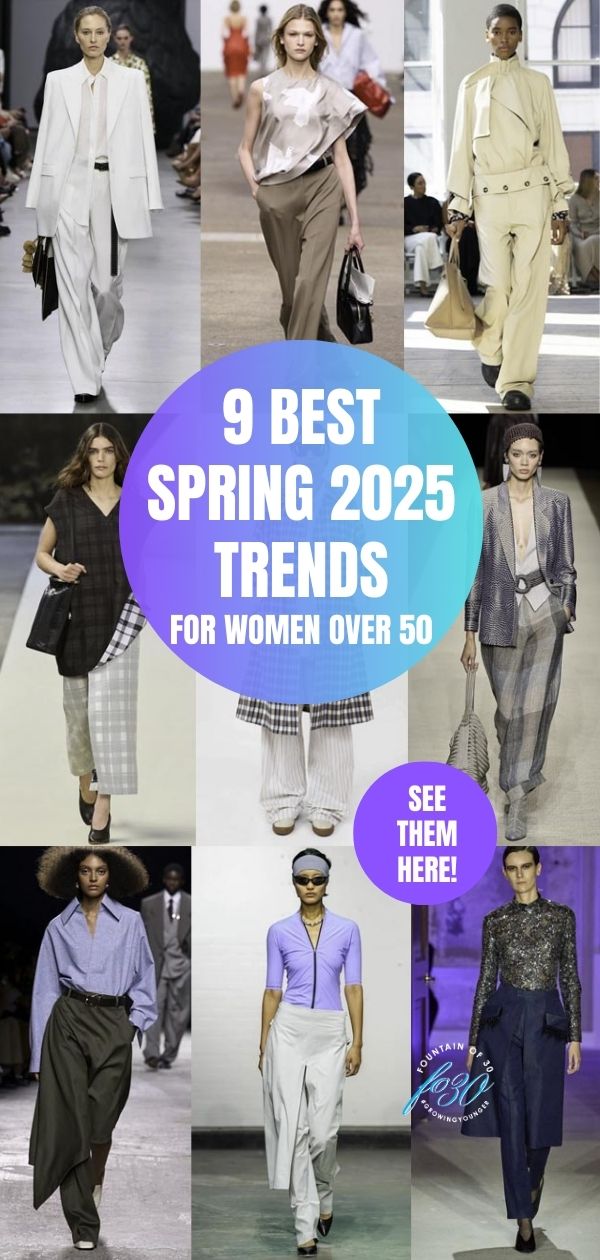 9 of the best spring 2025 trends for women over 50 fountainof30