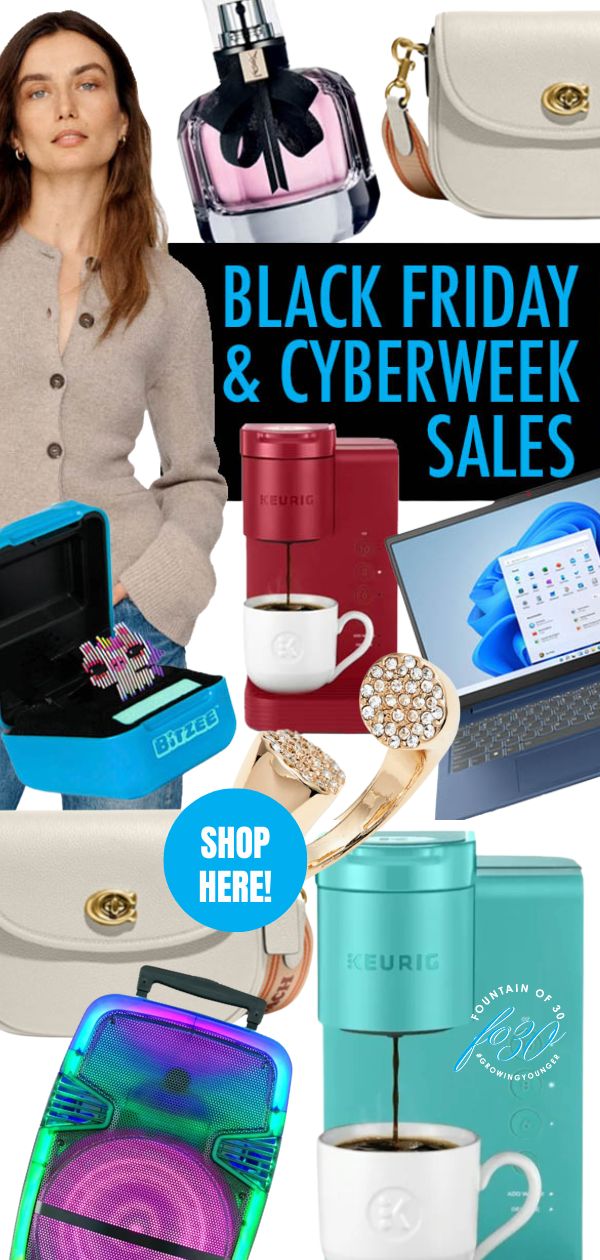 shop our list of black friday and cyberweek sales on fountainof30