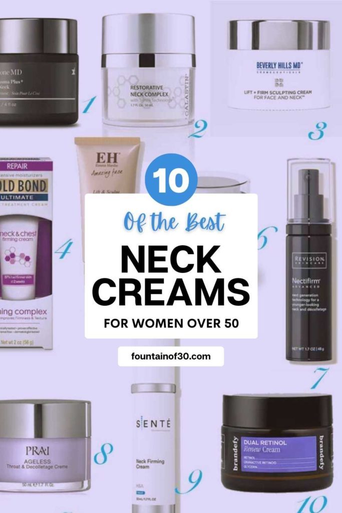 10 of the best neck creams for women over 50 fountainof30