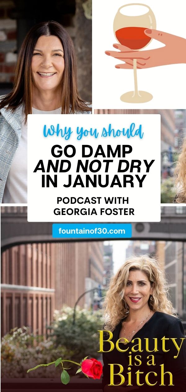 go damp not dry january 2025