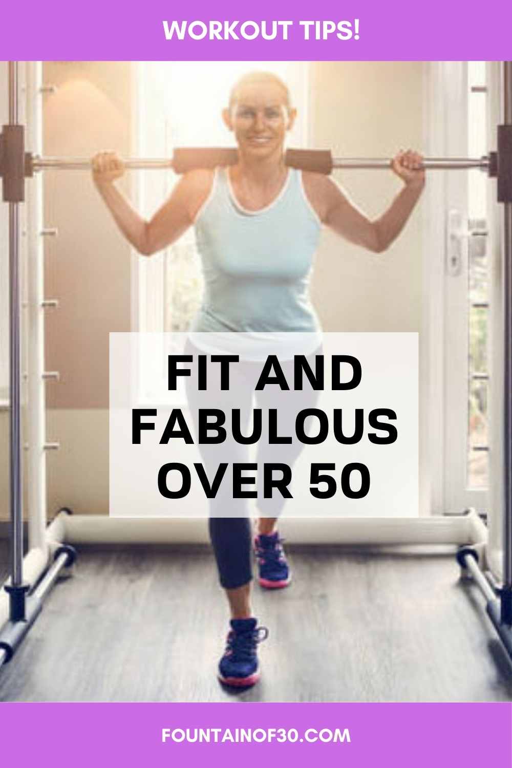 workout tips for women over 50 fountainof30