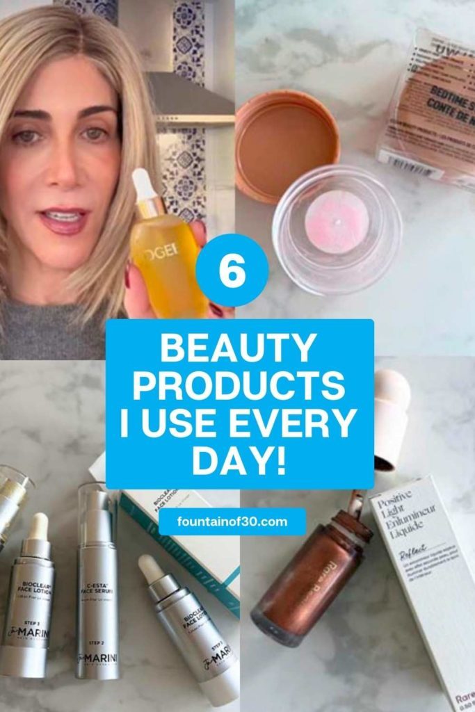 6 beauty products I use every day fountainof30