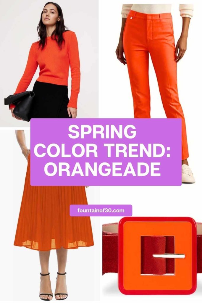 spring color trend orangeade fountainof30