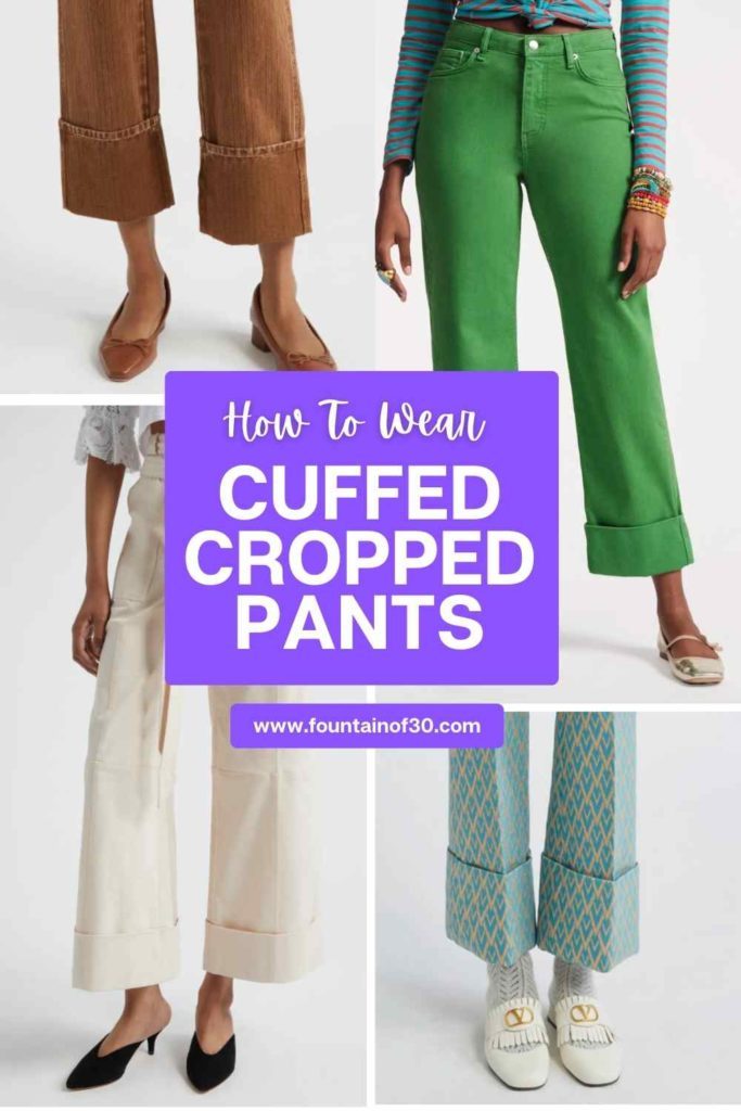 cuffed cropped pants fountainof30