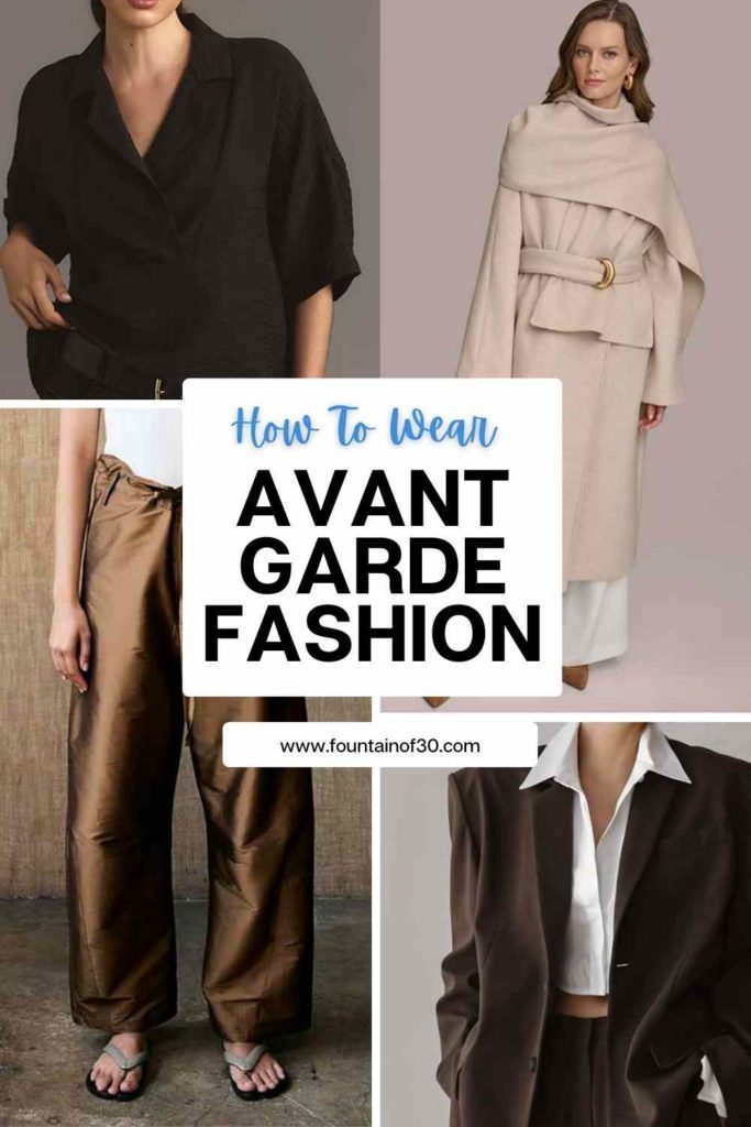 how to wear avant-garde fashion fountainof30