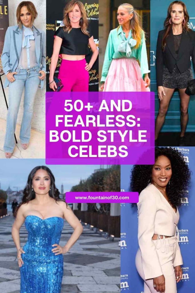 50+ and fearless bold style celebs fountainof30