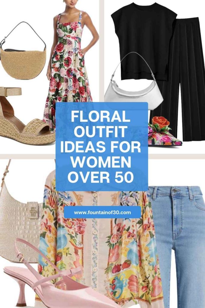 floral outfit ideas over 50 women fountainof30