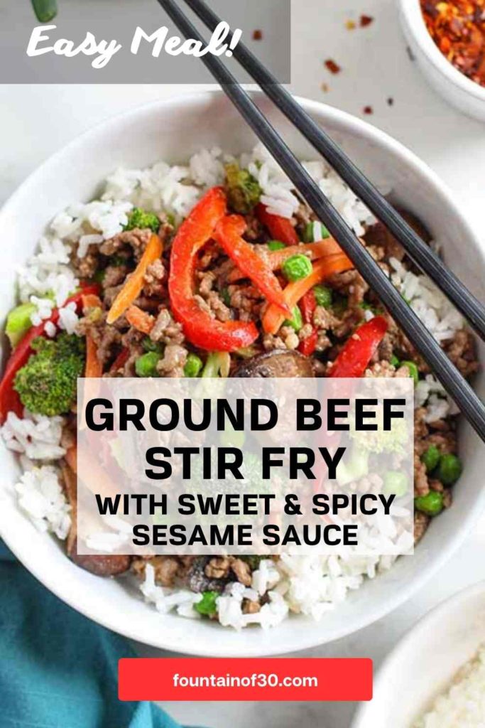 easy ground beef stir fry with sweet and spicy sesame sauce fountainof30
