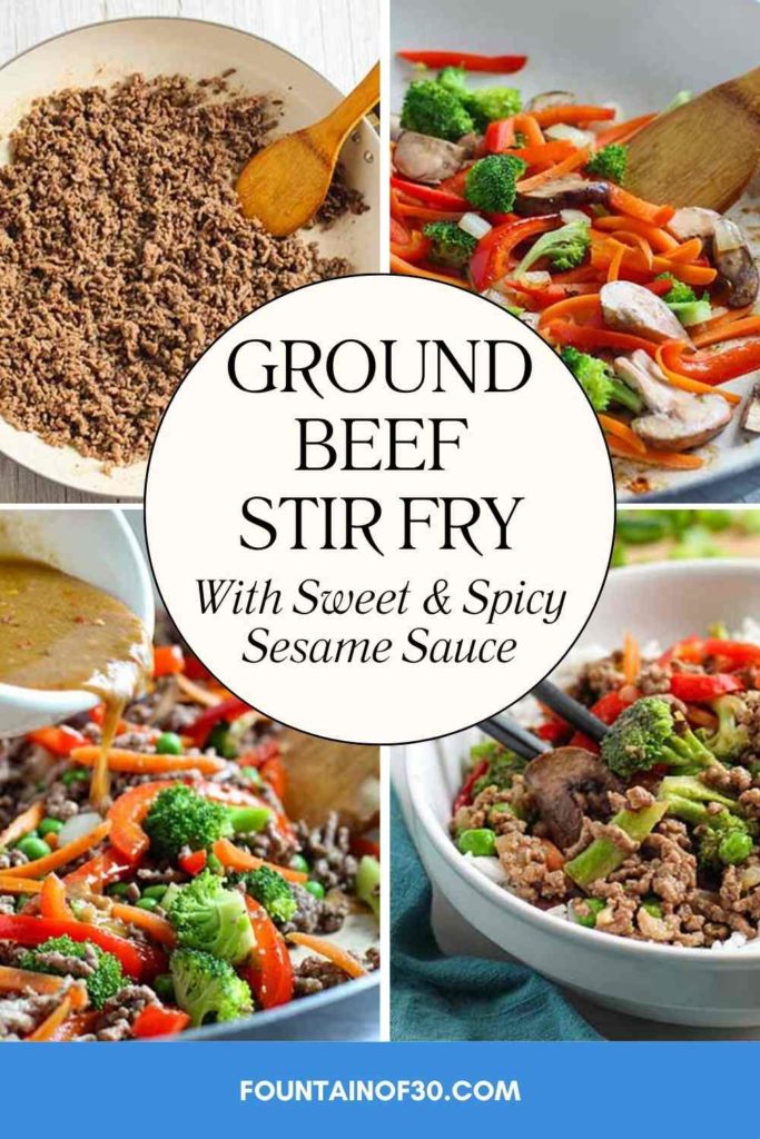 ground beef stir fry with sweet and spicy sesame sauce fountainof30