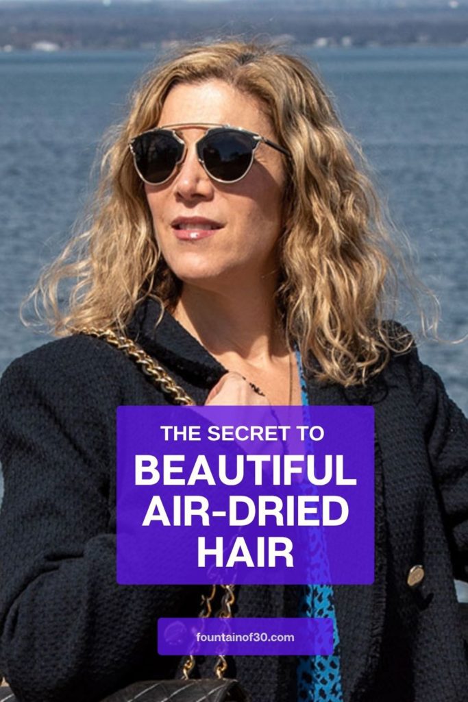 the secret to beautiful air dried hair fountainof30