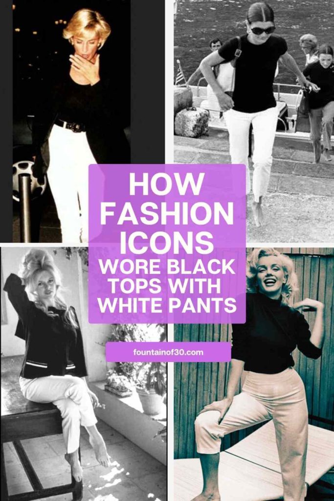 See how fashion icons like Jackie O, Marilyn Monroe, and Princess Diana styled the classic black top with white pants look. Effortless, chic, and always in fashion.