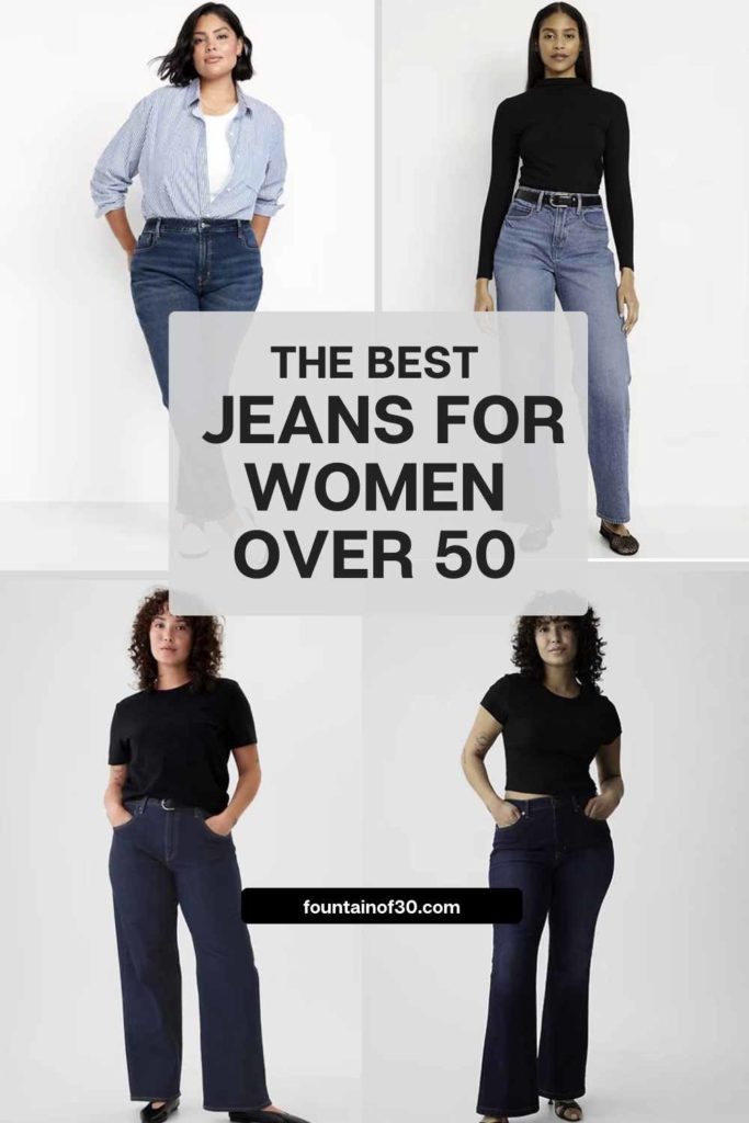 The best jeans for women over 50? Flattering cuts that fit + feel amazing. #JeansForWomenOver50 #FashionOver50 #DenimStyle #FlatteringFit #StyleTips