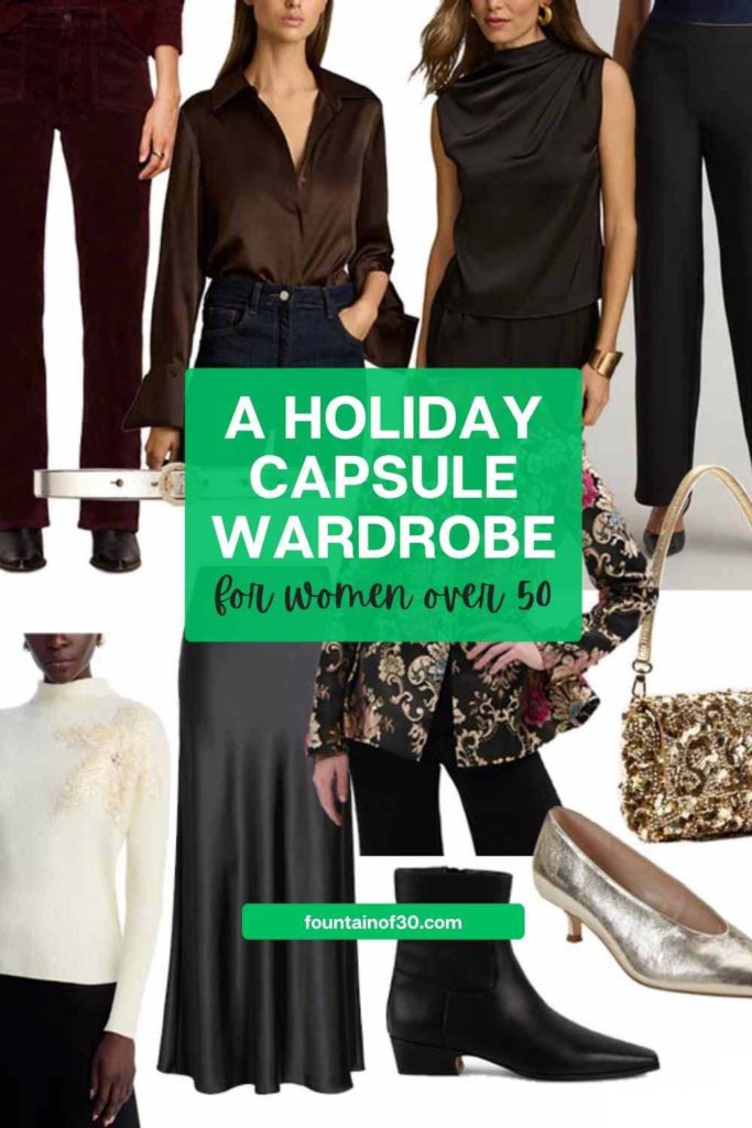 Get ready for the holidays with a chic capsule wardrobe that takes you from Thanksgiving to New Year’s Eve. Mix and match festive pieces for effortless style. #HolidayStyle #WomenOver50 #CapsuleWardrobe