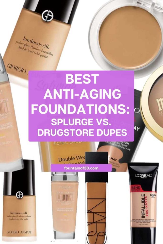 Who says anti-aging foundation has to cost a fortune? Here are splurge-worthy foundations alongside drugstore dupes that deliver similar skin-loving benefits. #BeautyDupes #DrugstoreMakeup #AntiAging #MakeupSteal #FoundationDupe 