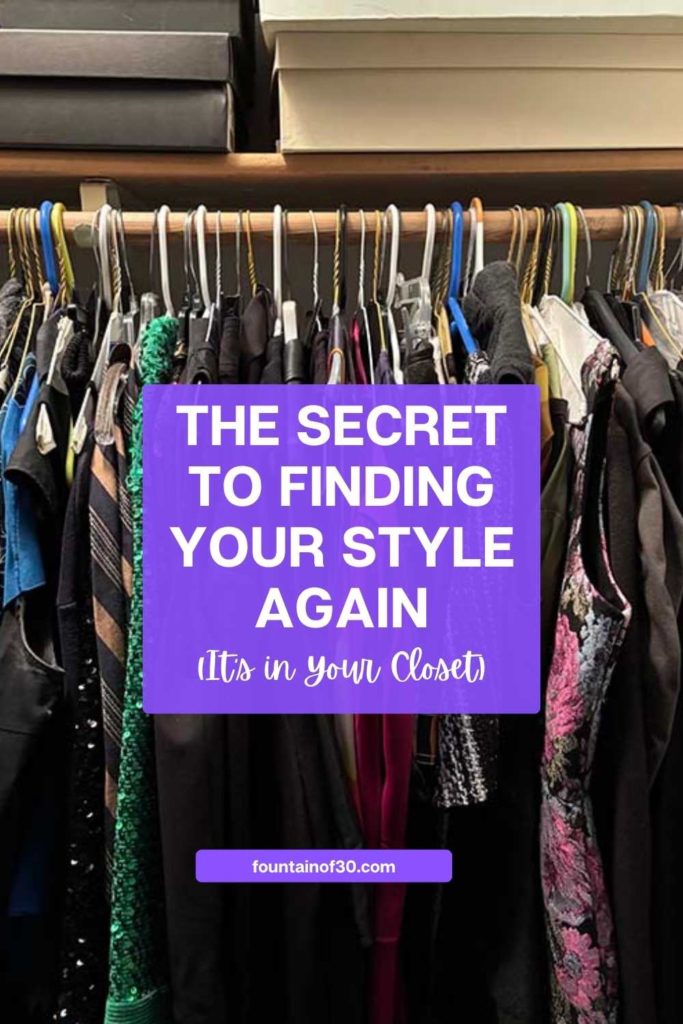 Feeling stuck in a style rut? Your closet holds the key! Here’s how to rediscover your personal style using what you already own. #PersonalStyle #FashionOver50 #ClosetShopping