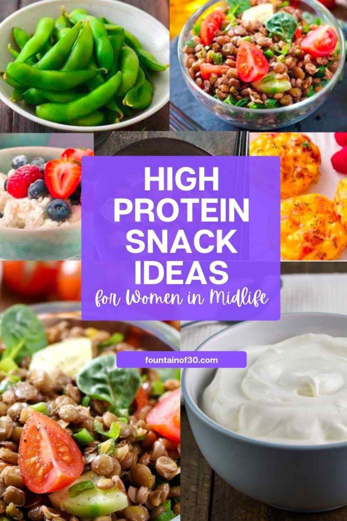 Looking for high-protein snack ideas for women in midlife? This updated roundup features delicious, satisfying snacks using a balanced mix of plant-based and lean animal proteins — perfect for supporting energy, strength, and everyday wellness after 50. #MidlifeWellness #ProteinSnacks #WomenOver50 #HealthyAging #FountainOf30