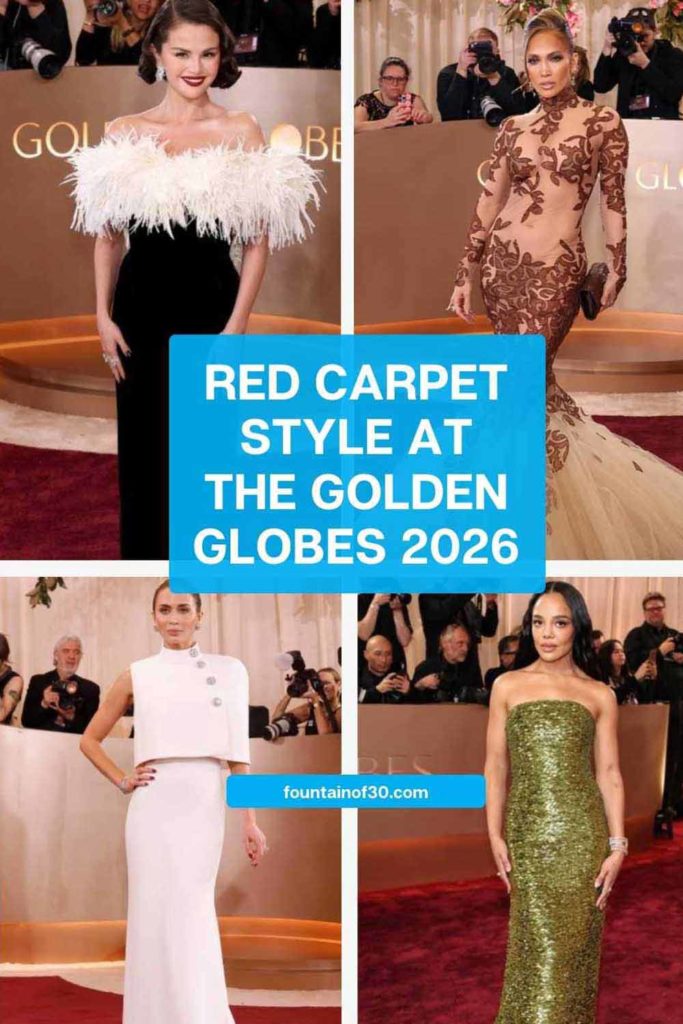 From classic Hollywood glamour to modern, wearable style, the Golden Globes 2026 red carpet delivered real inspiration. See which trends translate beautifully for women over 50. #GoldenGlobesFashion #FashionOver50 #CelebrityStyle #AwardSeasonStyle #FountainOf30