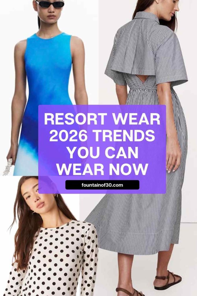 Dreaming of a warm-weather escape? These Resort Wear 2026 trends — from pajama dressing to ocean blues and natural textures — are easy to wear now, even if you’re staying home. #resortwear #resortfashion #styleover50 #fashionover50 #winterstyle