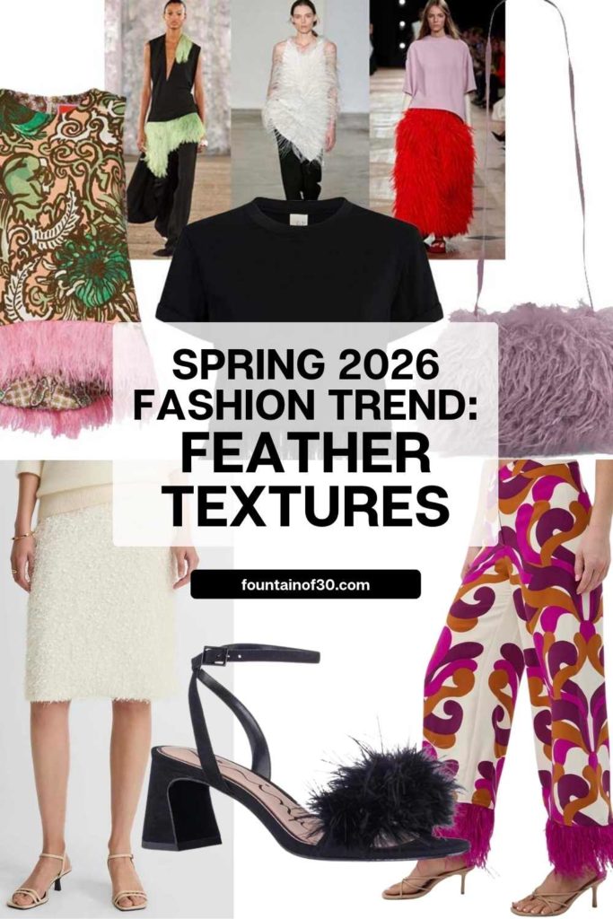 Feather textures are "a thing" for Spring 2026 — from tops and skirts to shoes and bags. Here’s how to wear this trend in a modern, wearable way. #springfashion #fashionover50 #styleinspiration #springtrends #outfitideas