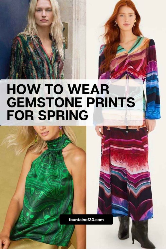 Love color? Gemstone prints bring rich tones and artistic patterns into your wardrobe without feeling over-the-top. See how to wear them now.