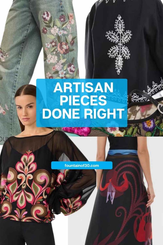 Handmade-inspired fashion is everywhere right now. Learn how to style embroidery, artistic prints, and unique textures without going overboard.