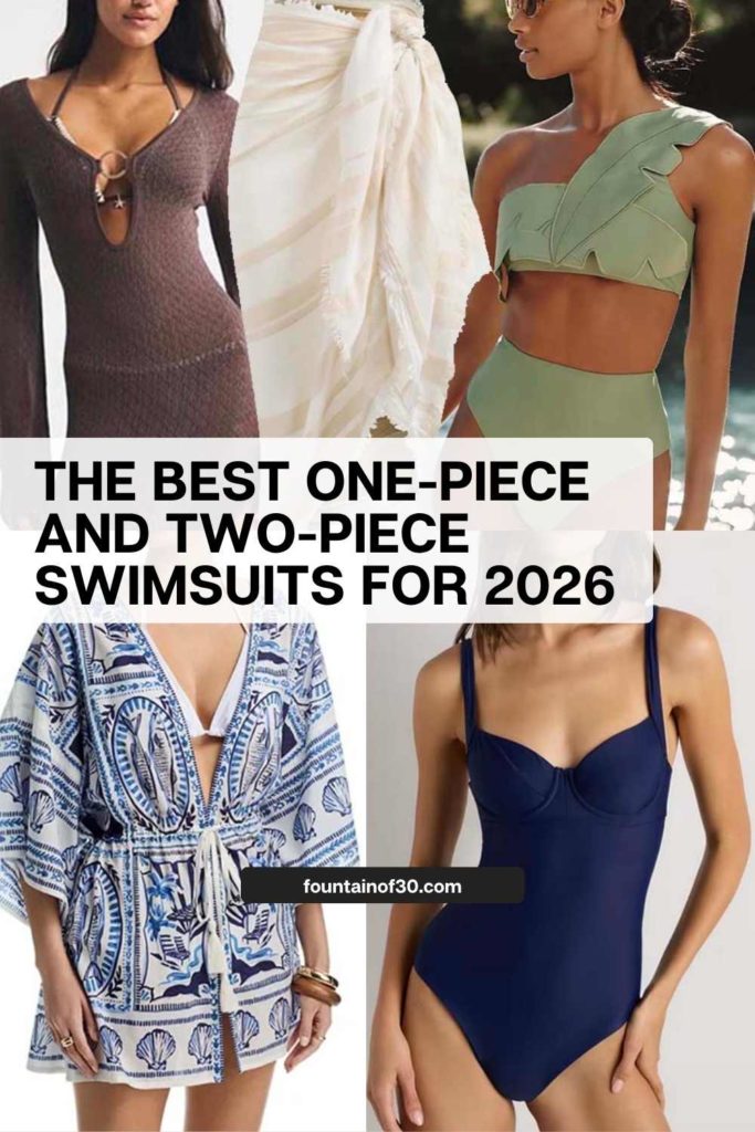 The Best One-Piece and Two-Piece Swimsuits for 2026 fountainof30