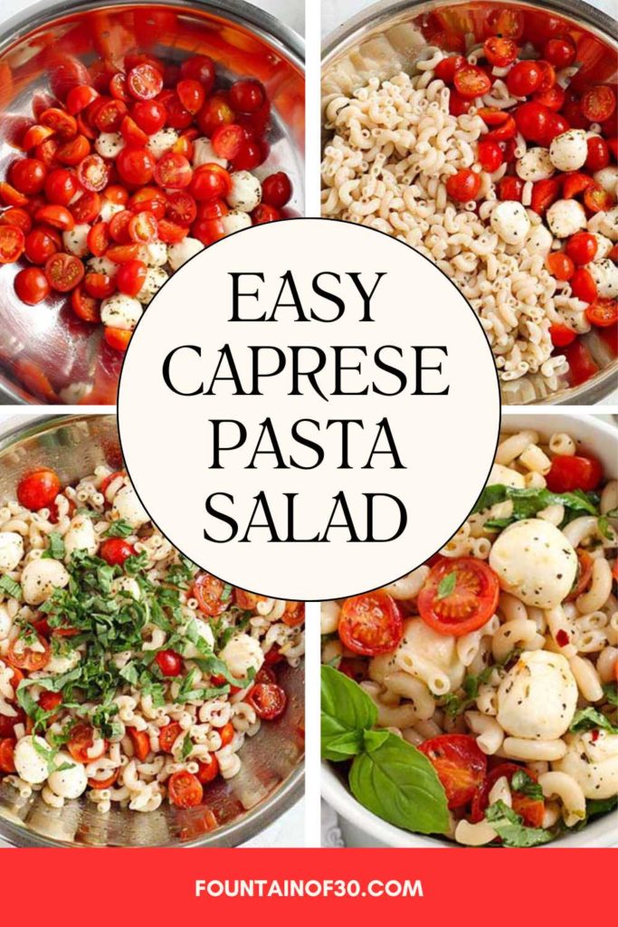 Easy Caprese Pasta Salad mozzarella, cherry tomatoes, basil,and pasta