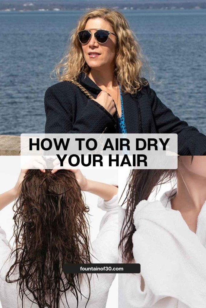 How to Air Dry Your Hair Beautifully at Any Age fountainof30