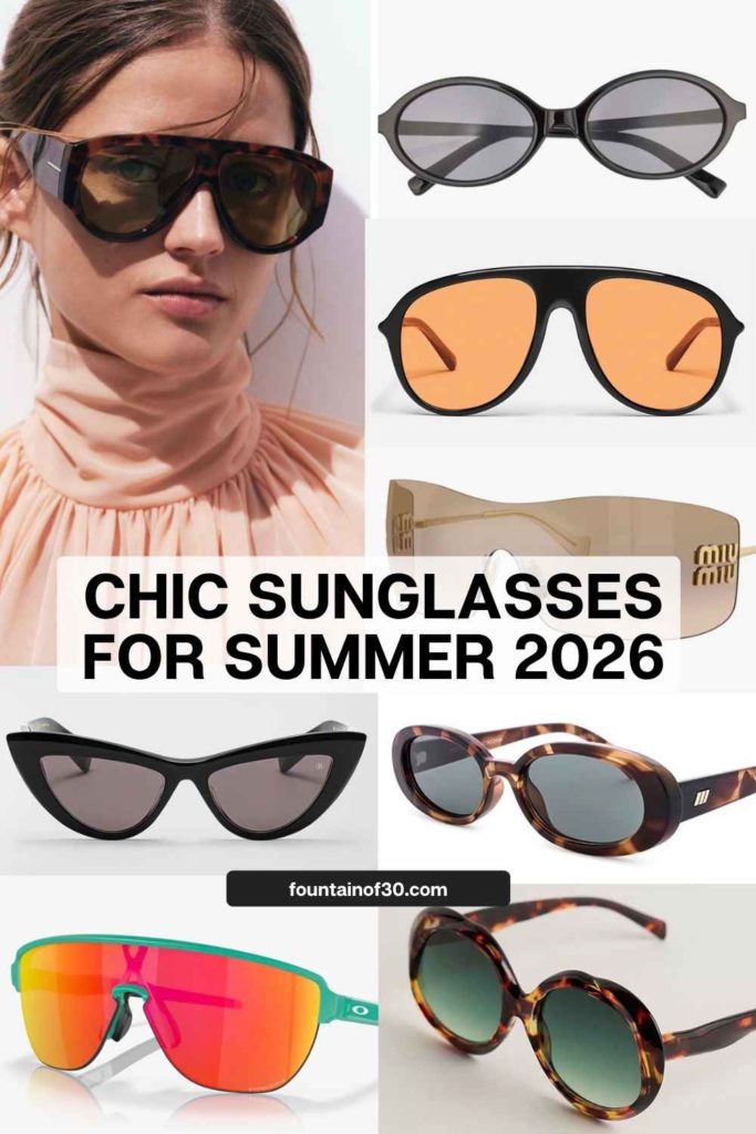 Best Summer 2026 Sunglasses for Women Over 50 fountainof30