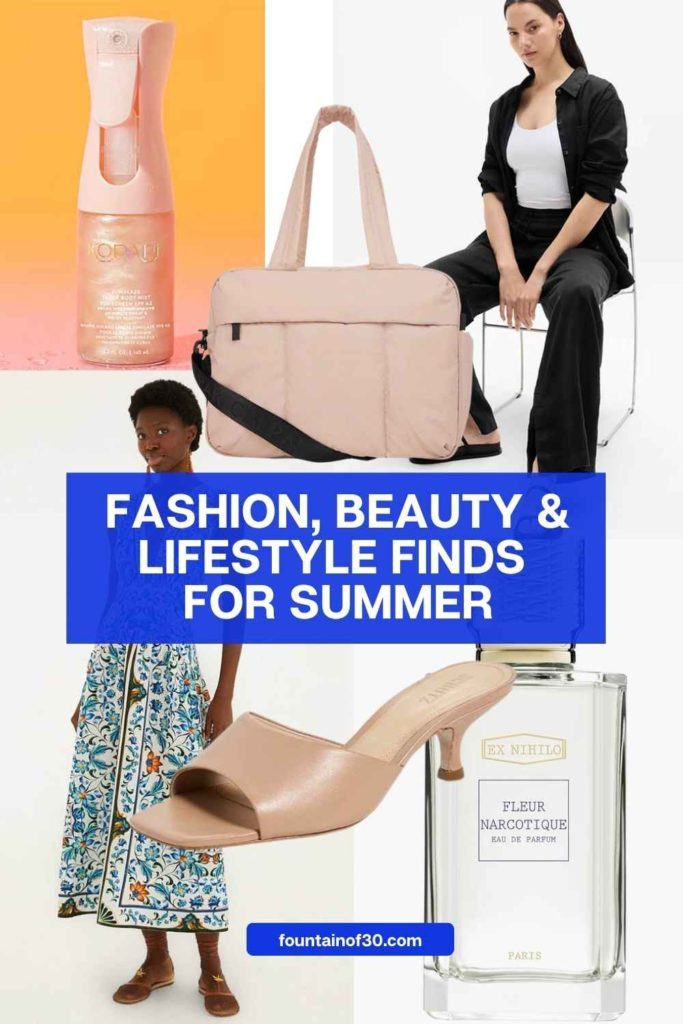 fashion beauty and lifestyle finds fountainof30