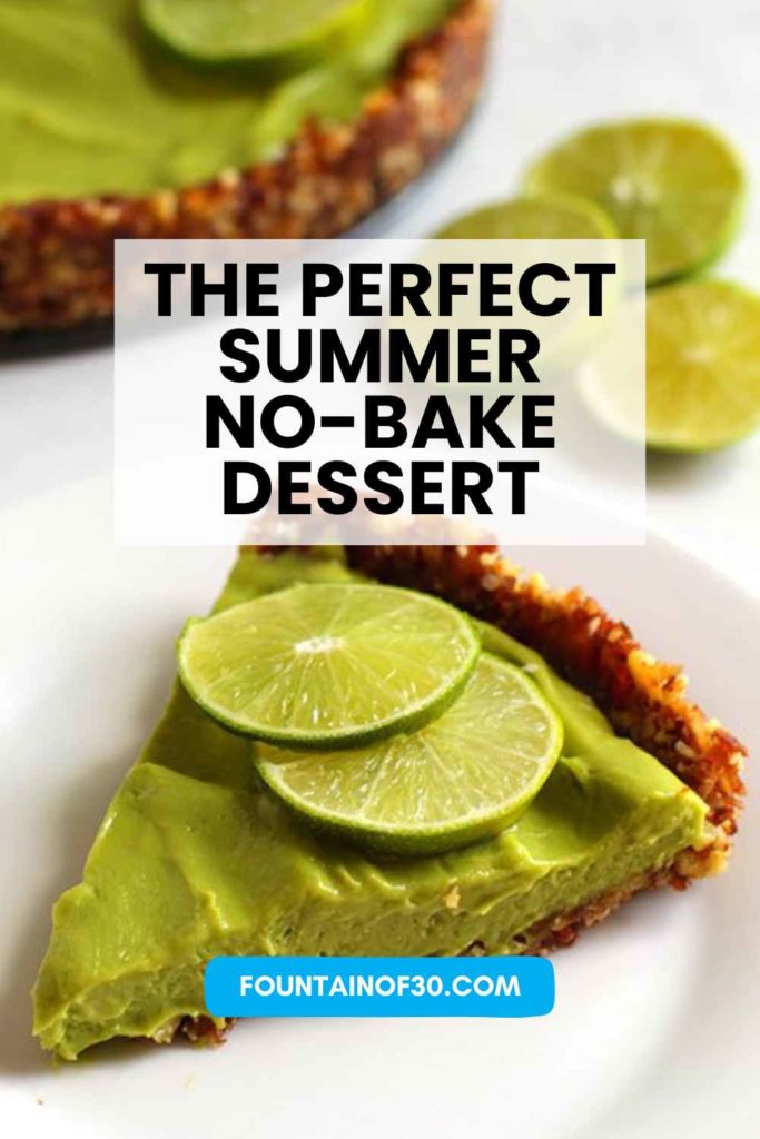 Creamy Vegan Key Lime Pie Made With Avocado fountainof30