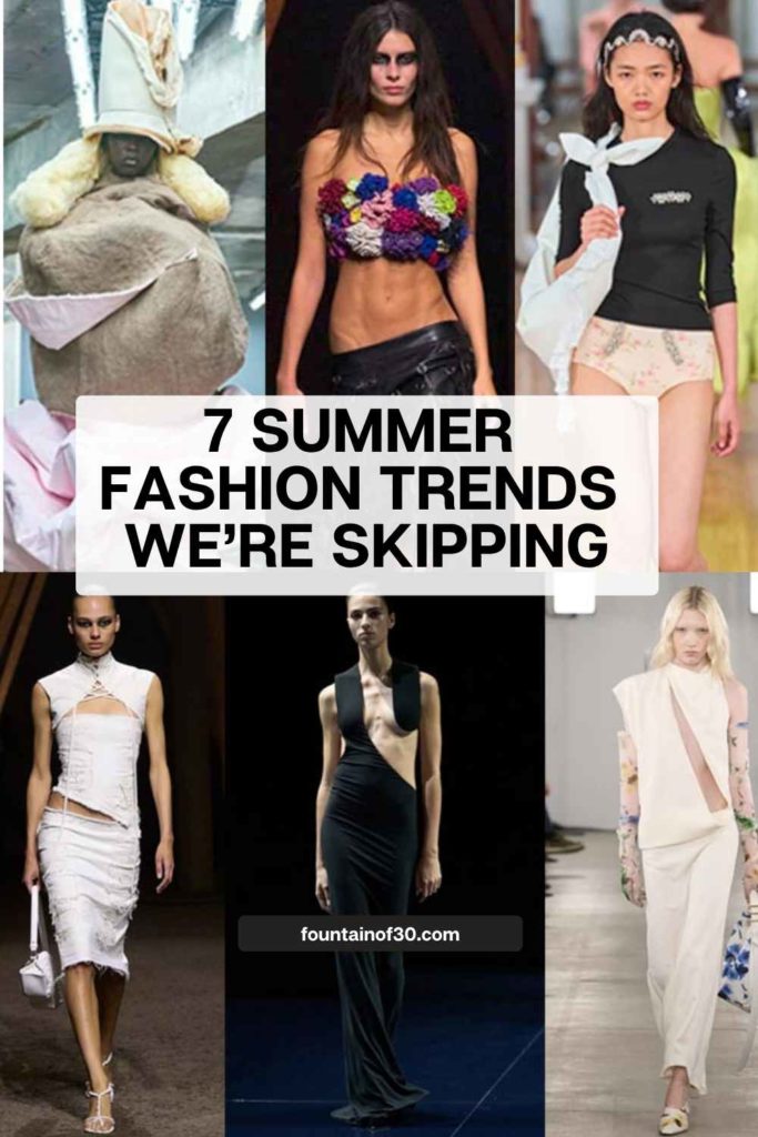 7 Summer Fashion Trends To Skip In 2026 fountainof30