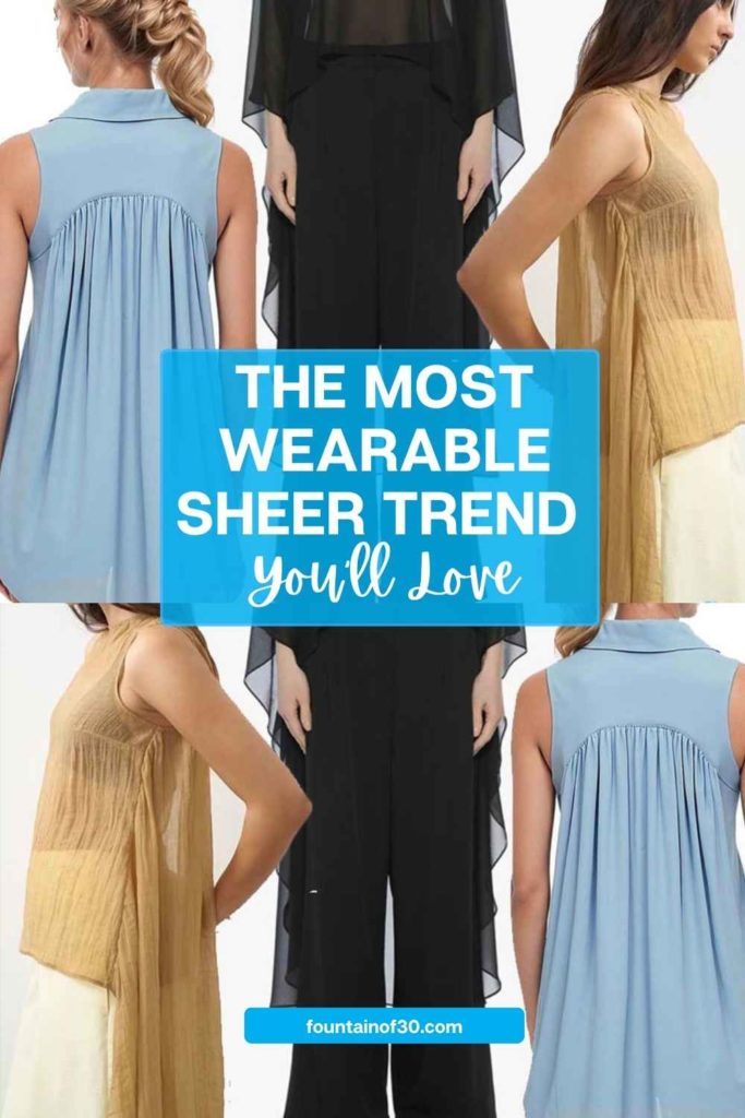 discover the sheer fashion trend fountainof30