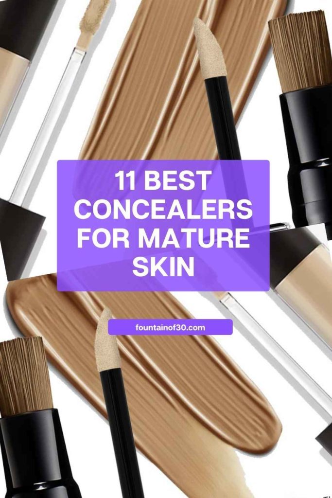 11 Best Concealers for Mature Skin fountainof30