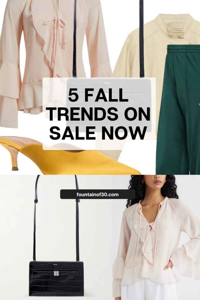 Fall Fashion on Sale: 5 Trends to Shop Now fountainof30