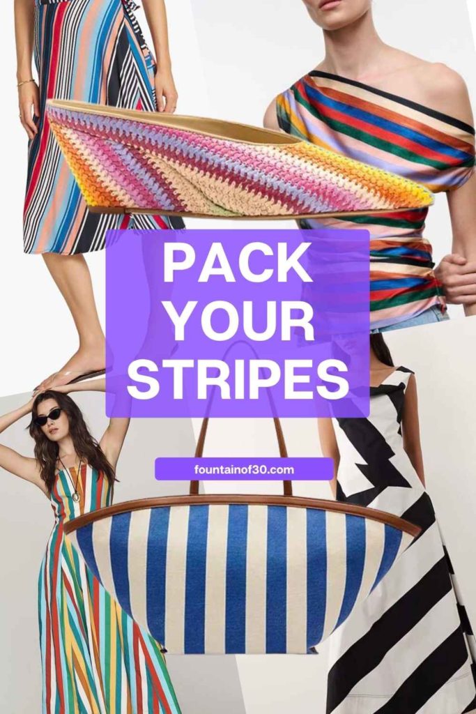 Pack Your Stripes: Summer's Most Playful Print fountainof30