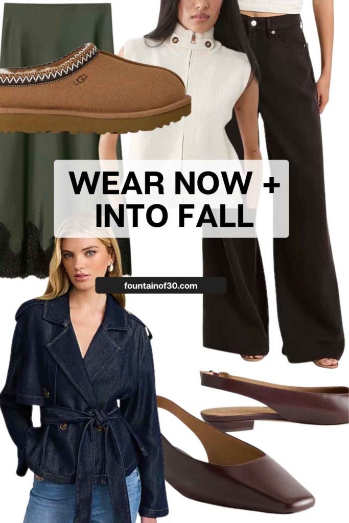 What To Wear Now To Transition From Summer To Fall fountainof30