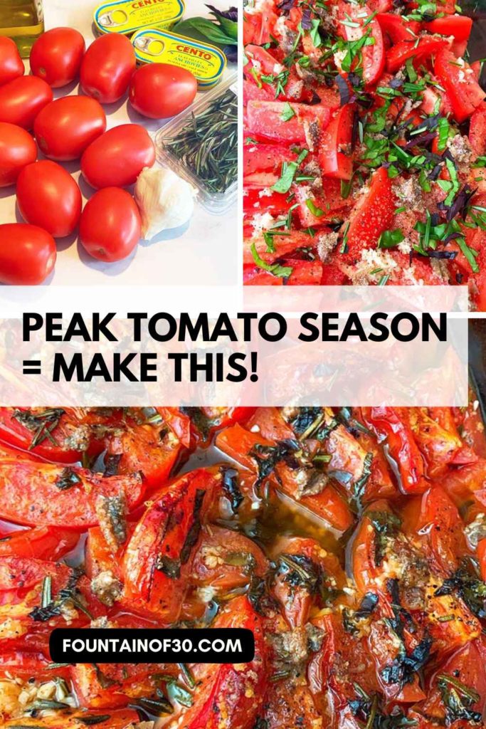 Roasted Tomatoes With Anchovies for Summer Entertaining fountainof30