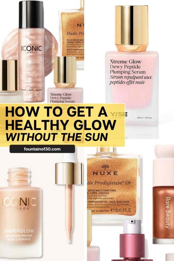 how to get a hesalthy glow without the sun fountainof30