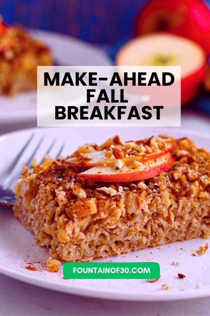 Make-Ahead Apple Spice Baked Oatmeal for Fall