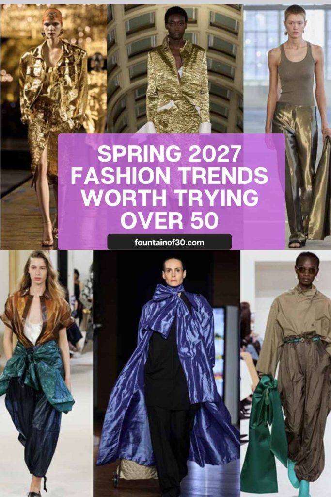 Spring 2027 Fashion Trends Worth Trying Over 50 fountainof30